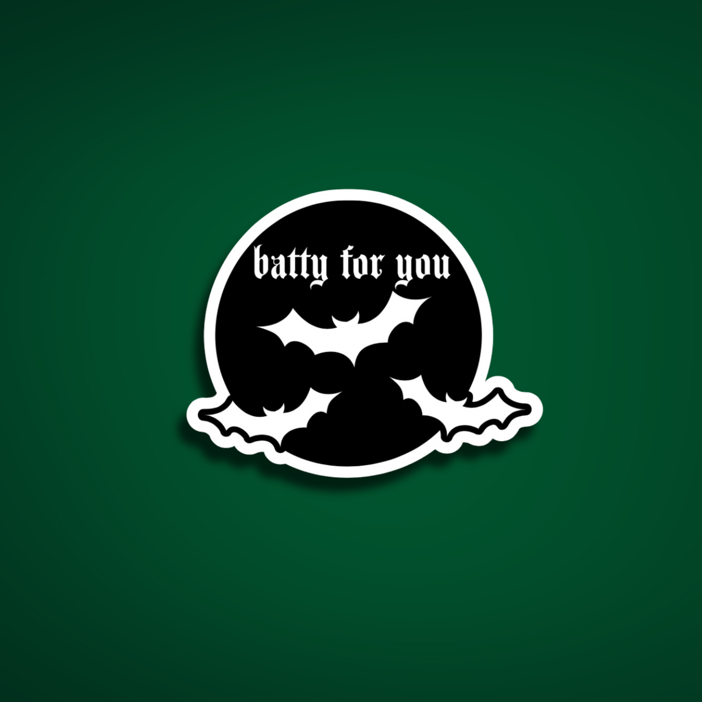 Batty For You Sticker