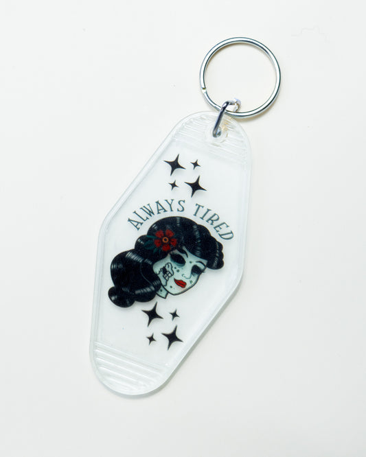 Always tired Keychain
